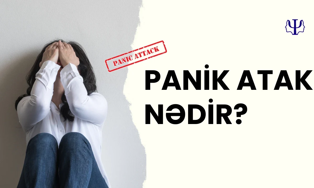 Panik atak nədir