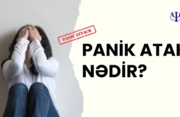 Panik atak nədir?